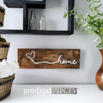 Rustic Farmhouse Home Sign | Handmade Decor Available at Prodigal Pieces | shop.prodigalpieces.com